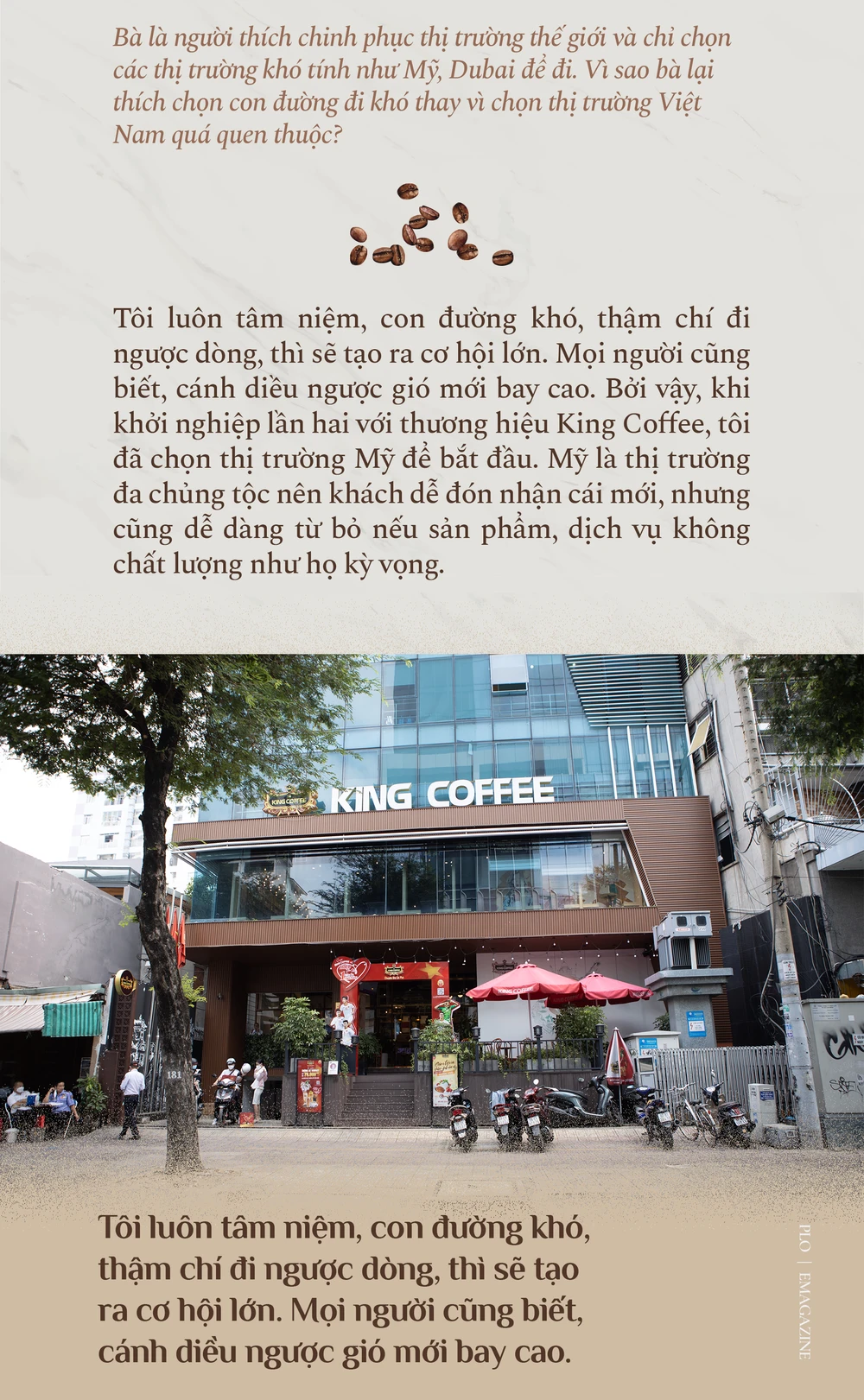 Nữ tướng cà phê:“Đi ngược dòng và khát khao để lại di sản cà phê cho thế hệ sau“ ảnh 4