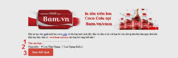 Hướng dẫn in tên trên lon Coca-Cola: Hãy vào địa chỉ “bam.vn/coca”, bạn sẽ gặp giao diện như trong hình. B1-Huong-dan-tu-in-ten-tren-lon-Coca-Cola.jpg