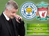 Đội hình MU đấu với Leicester City và Liverpool