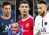 Ý và Bồ Đào Nha có thể một mất một còn ở play-off World Cup 2022 ảnh 5 Neymar giỏi hơn Messi và Ronaldo