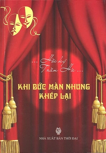 Khi bức màn nhung khép lại: Vĩnh biệt soạn giả Trần Hà ảnh 2