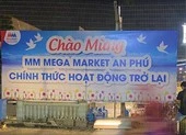 Siêu thị MM Mega Market An Phú chính thức được gỡ phong tỏa