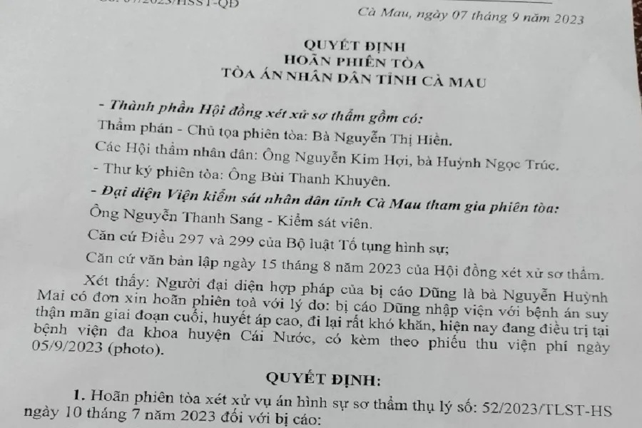 Quyết định hoãn xử vị bị cáo bị suy thận mãn. Ảnh: TRẦN VŨ