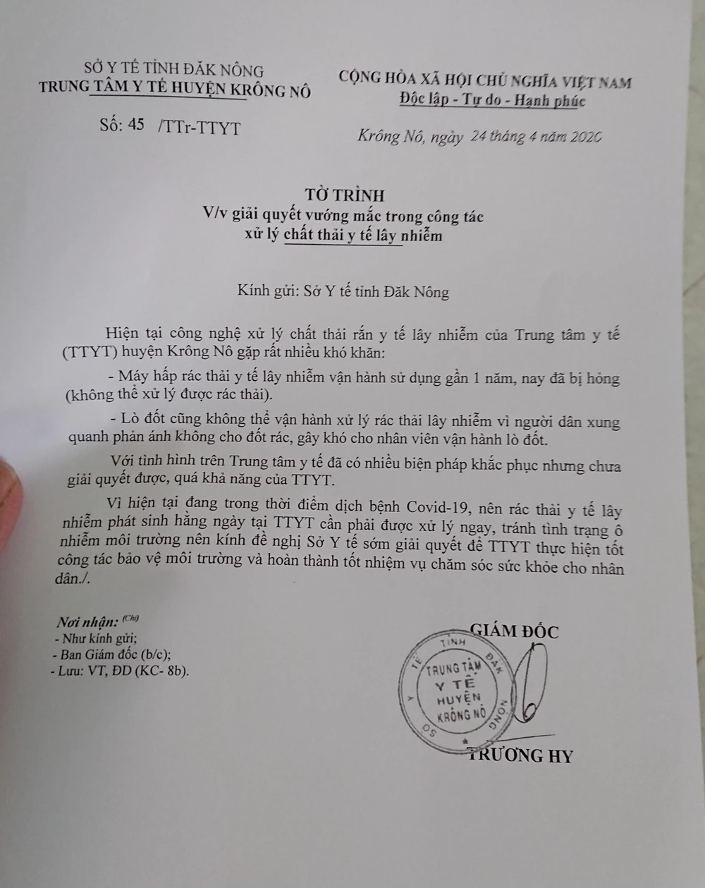 Tờ trình của TTYT huyện Krông Nô cho thấy có thời gian lò đốt không thể vận hành xử lý rác thải lây nhiễm vì người dân xung quanh không cho đốt rác.