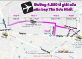 Gần 4.850 tỉ nối đường giảm tắc sân bay Tân Sơn Nhất