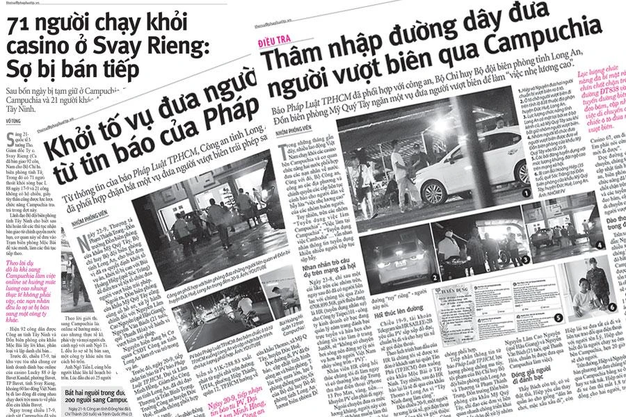 Điều tra của báo Pháp Luật TP.HCM và các bài báo có thông tin liên quan đến việc đưa người qua Campuchia làm “việc nhẹ lương cao” trong tuần qua.