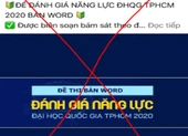 Cảnh báo giả mạo bộ đề thi đánh giá năng lực của ĐHQG TP.HCM