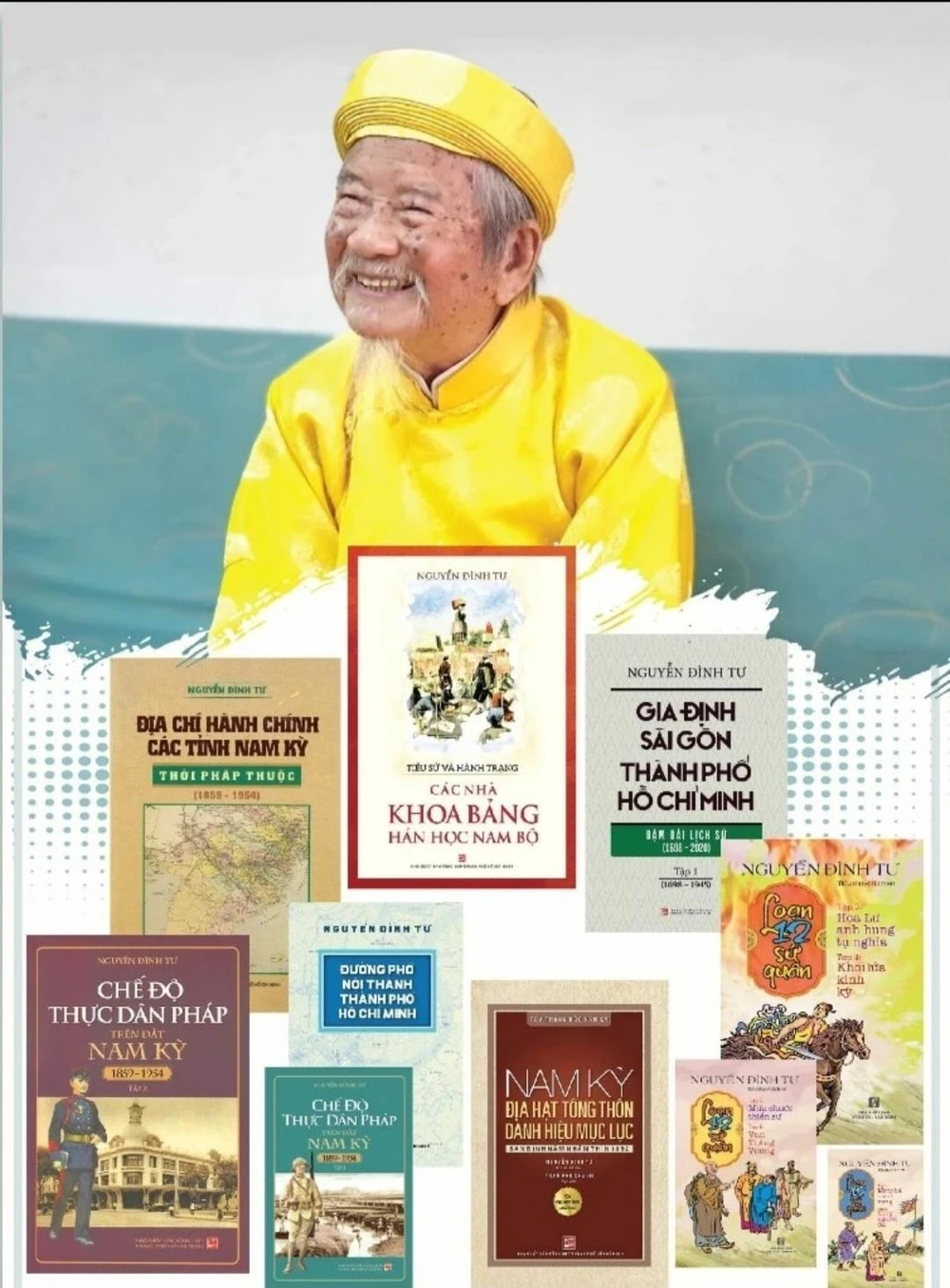 Một số tác phẩm của nhà nghiên cứu Nguyễn Đình Tư. Ảnh: NXB Tổng hợp TP.HCM