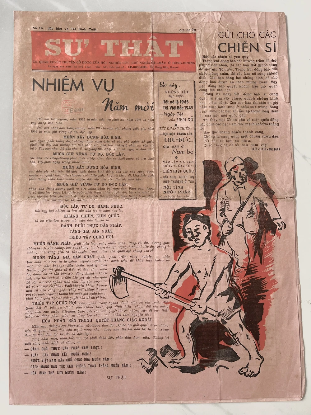 Báo Sự Thật, số 15 là số đặc biệt về Tết Bính Tuất. Ngoài chức năng là cơ quan tuyên truyền, phổ biến chủ nghĩa Mác – Lênin và đường lối cách mạng của Đảng, trong số báo này có đăng bài thơ cổ động của Chủ tịch Hồ Chí Minh: “Bao giờ kháng chiến thành công/Chúng ta cùng uống một chung rượu đào/Tết này ta tạm xa nhau/Chắc rằng ta để tết sau sum vầy!”. Ảnh tư liệu