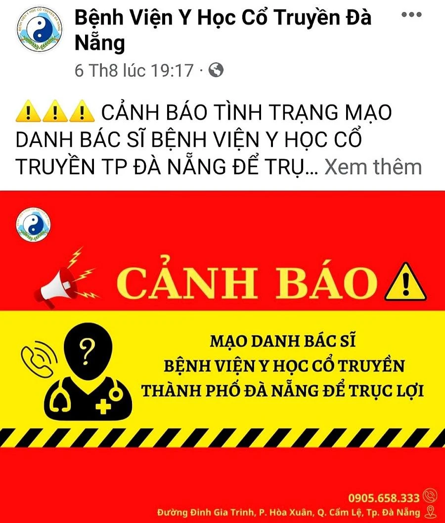 Fanpage duy nhất của Bệnh viện Y học cổ truyền TP Đà Nẵng cảnh báo người bệnh cần tỉnh táo, tránh mắc bẫy các đối tượng lừa đảo.