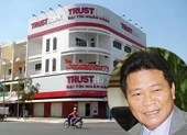 Dàn sếp cũ NH TRUSTBank đồng loạt kêu oan trước khi xử
