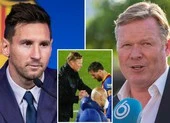 Không có Messi, Koeman vẫn nói cứng: ‘Nhờ tôi, Barca mới có tương lai’