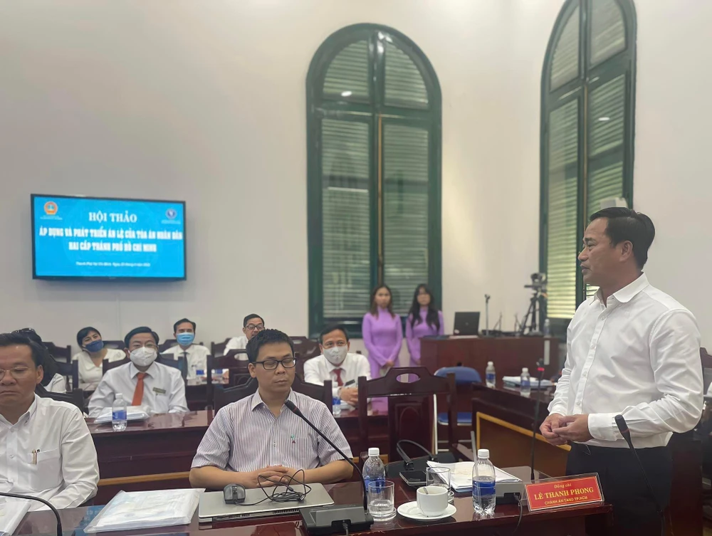 Chánh án TAND TP.HCM Lê Thanh Phong đề cao việc áp dụng và phát triển án lệ tại TAND TP.HCM. Ảnh: H.YẾN