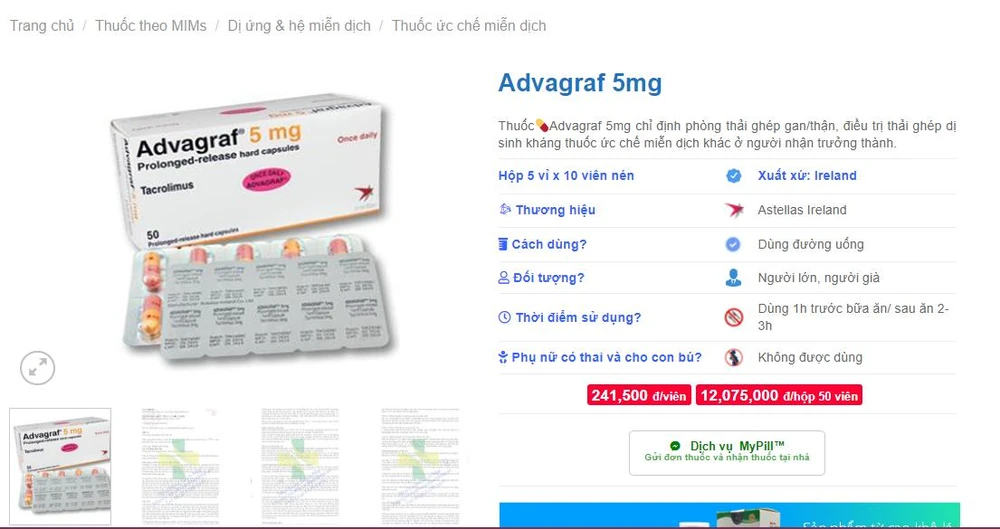 Thuốc Advagraf 5mg hộp 5 vỉ x 10 viên nén có giá 241.500 đồng/viên, 12.075.000 đồng/hộp 50 viên được rao bán trên một trang web. Thuốc Advagraf 5mg hộp 5 vỉ x 10 viên nén có giá 241.500 đồng/viên, 12.075.000 đồng/hộp 50 viên được rao bán trên một trang web.