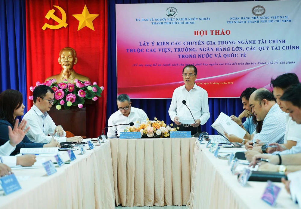 Hội thảo góp ý xây dựng đề án chính sách thu hút và phát huy nguồn lực kiều hối trên địa bàn TP.HCM. Ảnh: BẢO PHƯƠNG Hội thảo góp ý xây dựng đề án chính sách thu hút và phát huy nguồn lực kiều hối trên địa bàn TP.HCM. Ảnh: BẢO PHƯƠNG