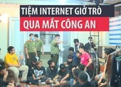 Phát hiện tiệm Internet giở trò khi bị kiểm tra mùa dịch