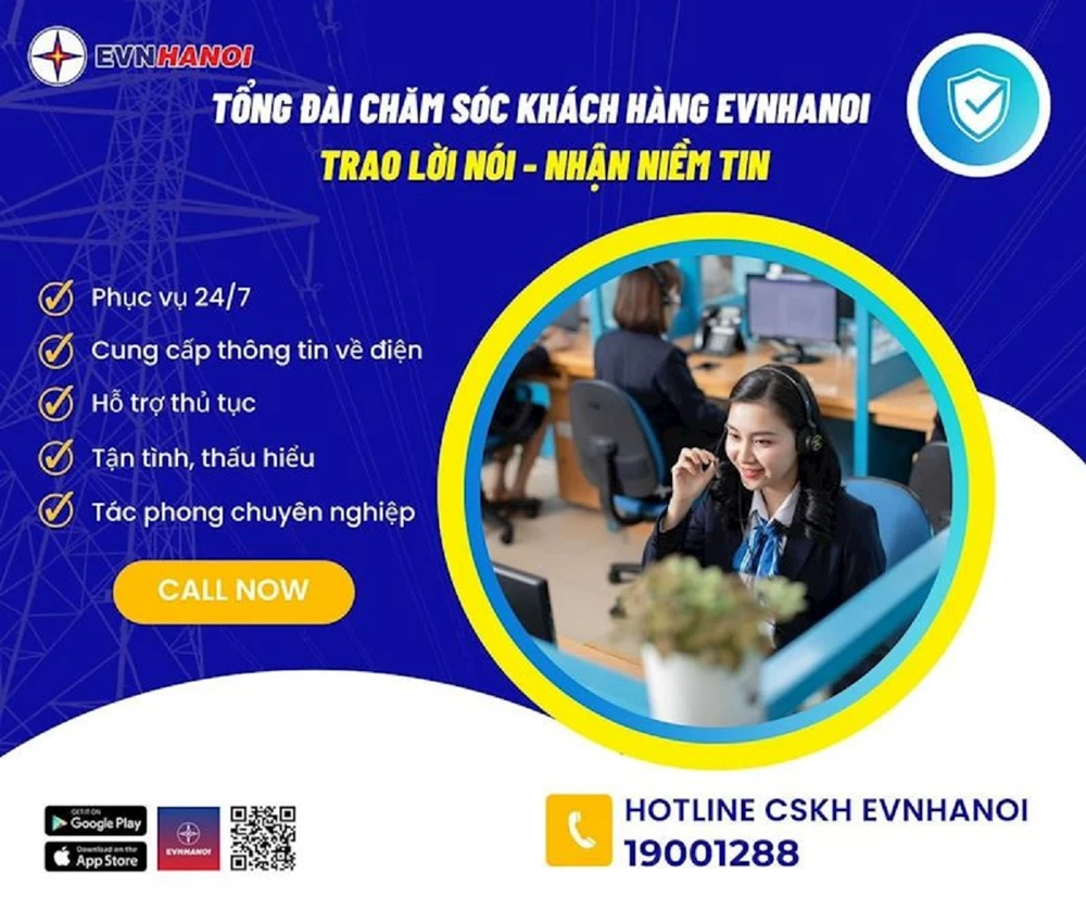 Tổng đài CSKH EVNHANOI: “Trao lời nói - Nhận niềm tin”.