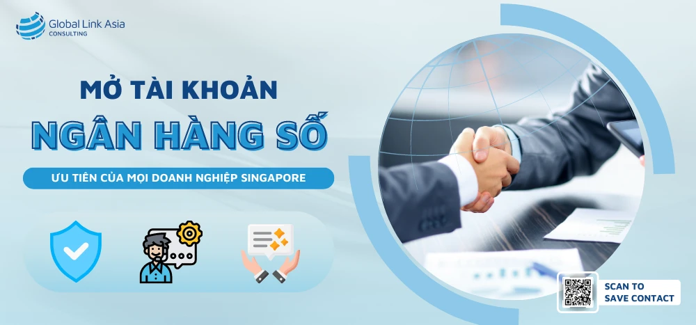 Mở tài khoản ngân hàng số cho mọi doanh nghiệp Singapore