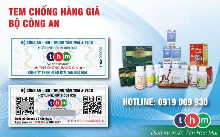Tem chống hàng giả hiệu quả in giá rẻ tại Tân Hoa Mai