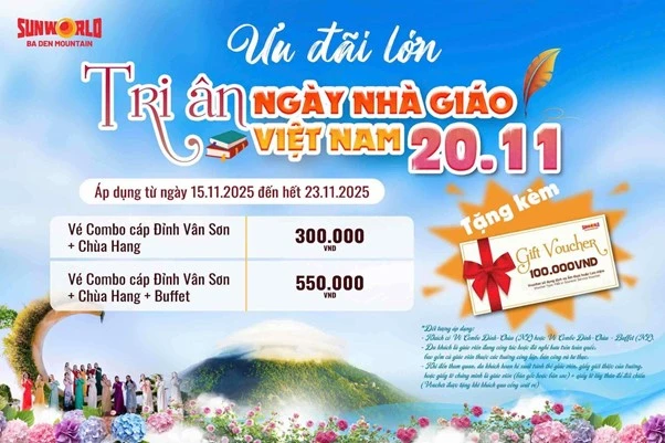 Khu du lịch núi Bà Đen ưu đãi đặc biệt nhằm tri ân ngày Nhà giáo Việt Nam