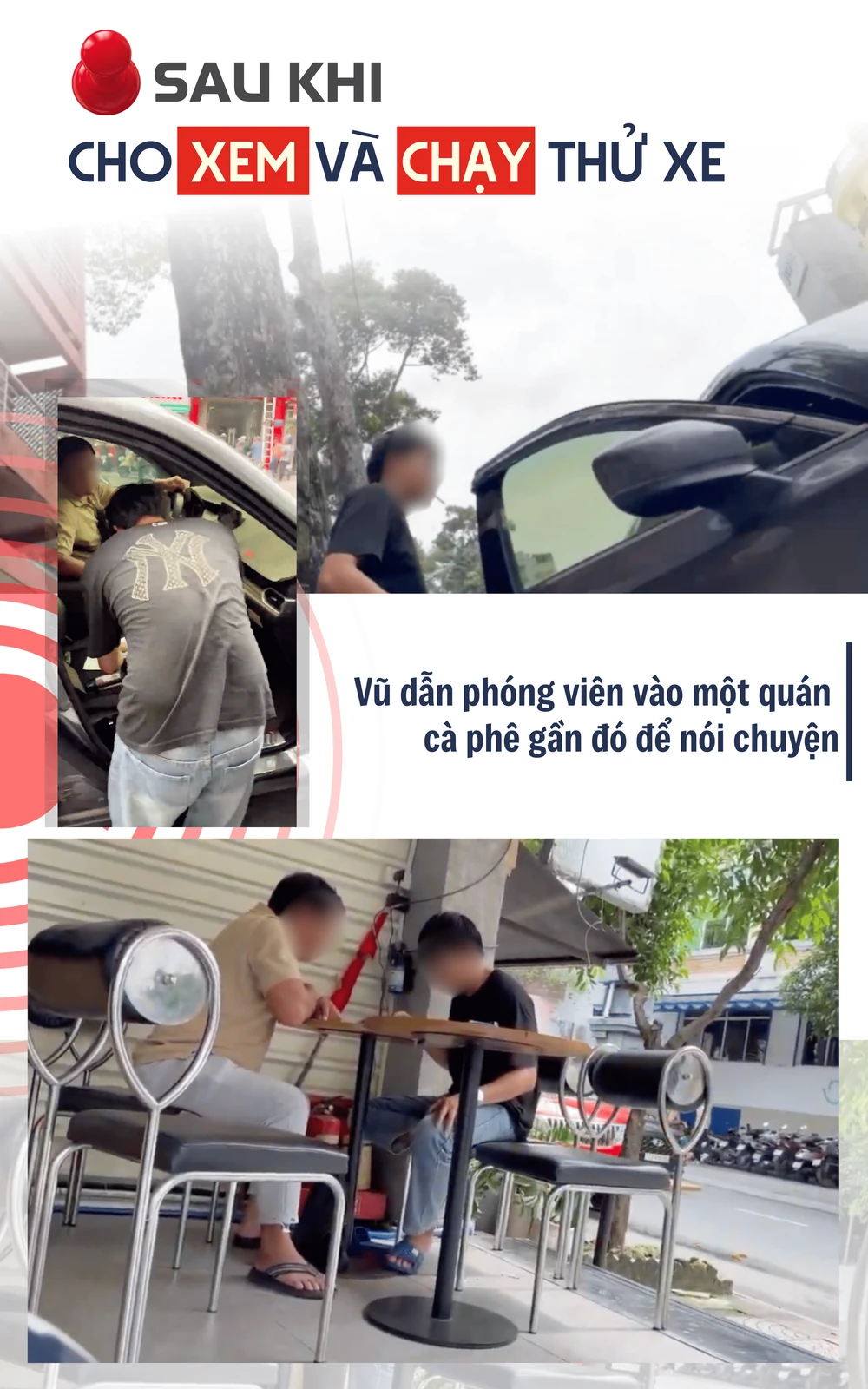 ẢNH GHÉP 4 - Sau khi cho xem và chạy thử xe, Vũ dẫn PV vào một quán cà phê gần đó để nói chuyện (4 ảnh).png