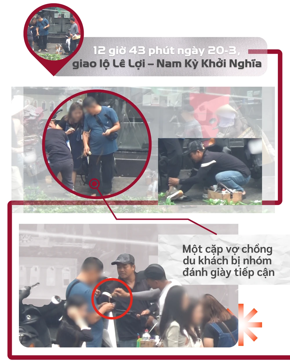 ẢNH GHÉP 9 - Khoảng 12 giờ 43 phút ngày 20-3, một cặp vợ chồng du khách nước ngoài tiếp tục bị nhóm đánh giày tiếp cận khi đi qua khu vực giao lộ Lê Lợi - Nam Kỳ Khởi Nghĩa. Hiếu, Thành.png