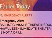Hawaii phát nhầm báo động về một vụ tấn công tên lửa
