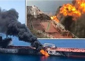 Mỹ có bằng chứng Iran đứng sau vụ hai tàu bị ngư lôi bắn