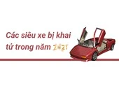 Các siêu xe bị khai tử trong năm 2021