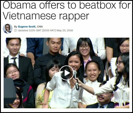 Hãng tin CNN (Mỹ) đăng tải bài viết “Ông Obama đề nghị beatbox cho nữ rapper Việt Nam”