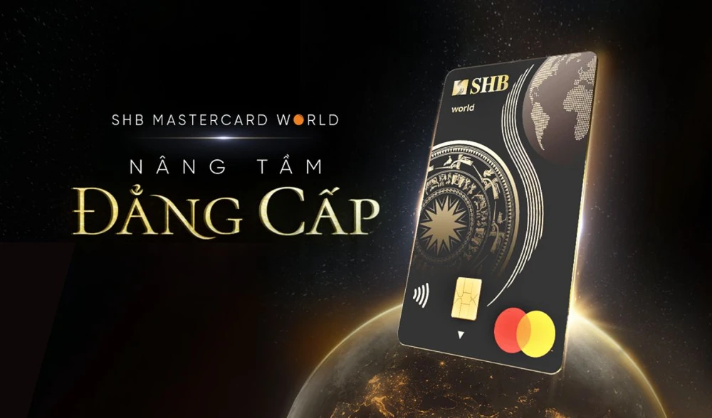 Chủ thẻ SHB Mastercard World sẽ được nâng tầm đẳng cấp cá nhân ra thế giới.png