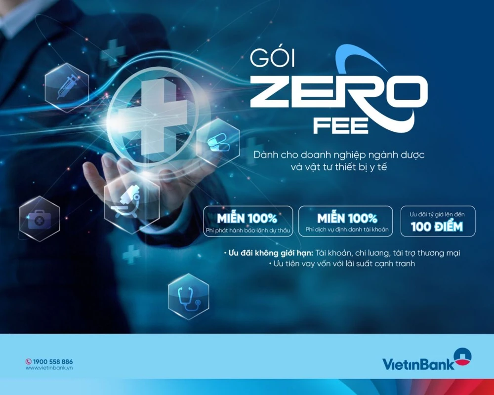 VietinBank tung gói ưu đãi phí 'Zero Fee' dành cho doanh nghiệp ngành dược.jpg