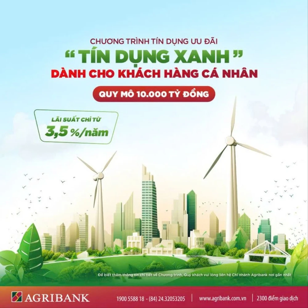 Agribank dành 10.000 tỷ đồng triển khai chương trình ưu đãi ‘Tín dụng xanh’ đối với khách hàng cá nhân.jpg