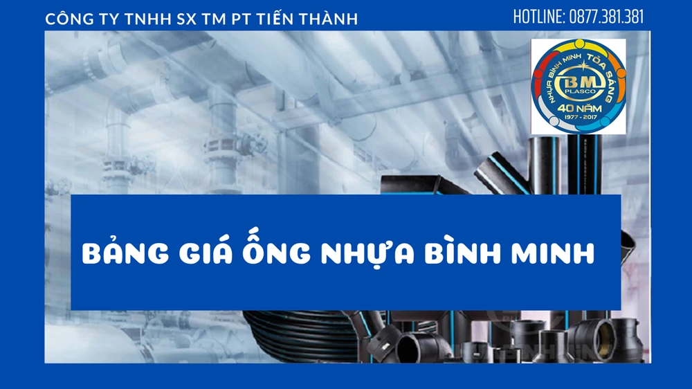 Điện Nước Tiến Thành - Bảng giá ống nhựa Bình Minh cập nhật theo quý.png