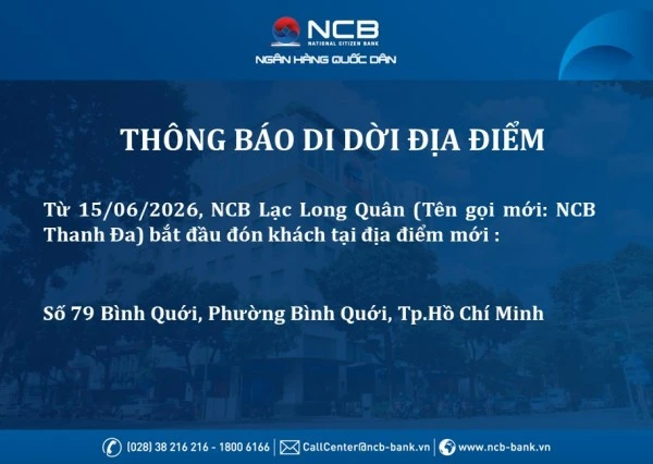 ngan-hang-ncb-thay-doi-dia-diem-hoat-dong-pgd-lac-long-quan-cn-sai-gon.jpg