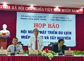 Miền Trung - Tây Nguyên sẽ cùng bàn hướng phát triển du lịch