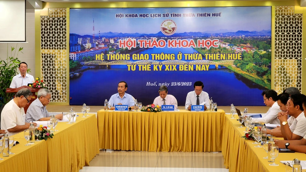 Hội thảo khoa học Hệ thống giao thông ở Thừa Thiên Huế từ thế kỷ XIX đến nay.