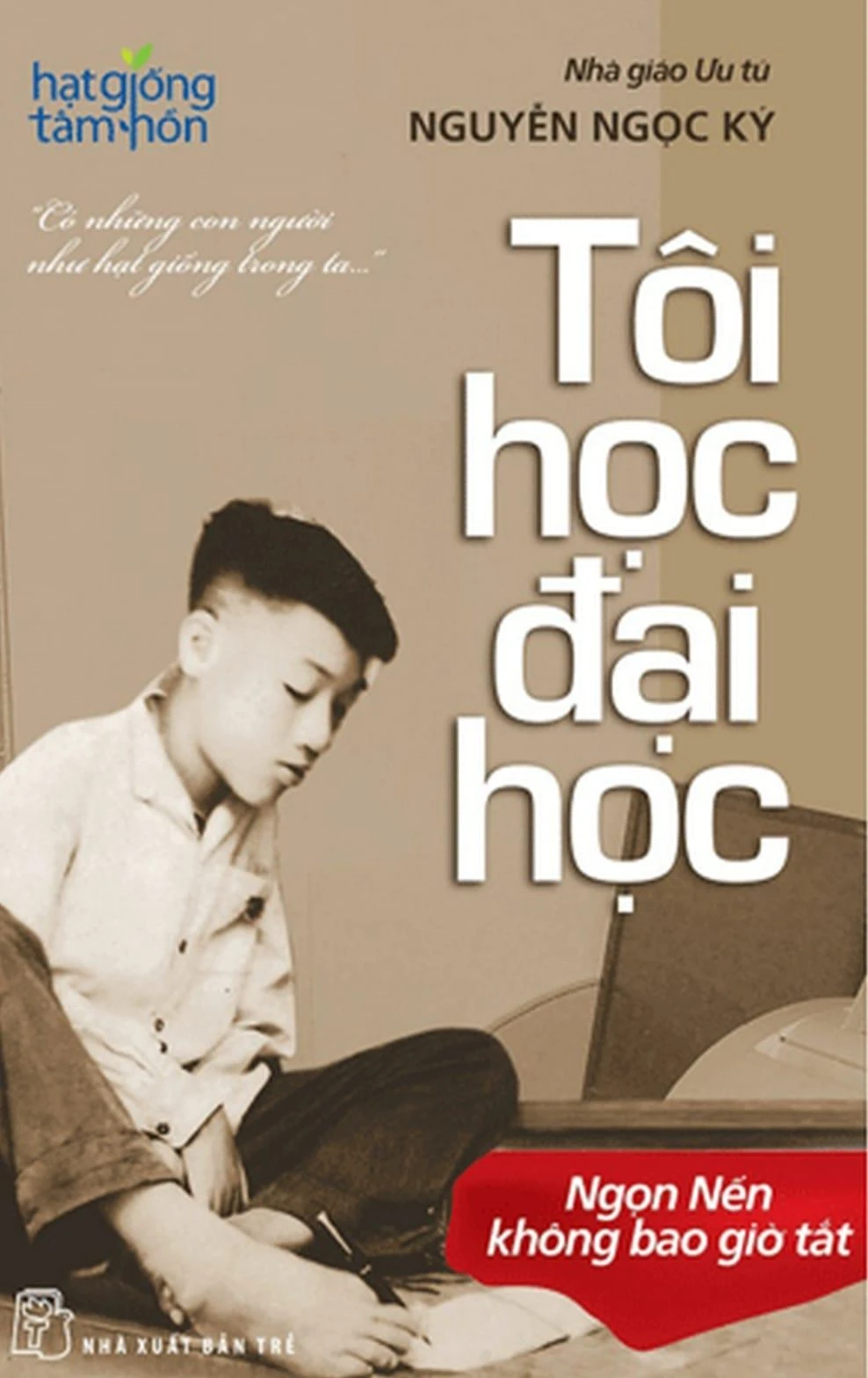 Hồi ký "Tôi học đại học" của nhà giáo Ưu tú Nguyễn Ngọc Ký. Ảnh: NXB Trẻ.