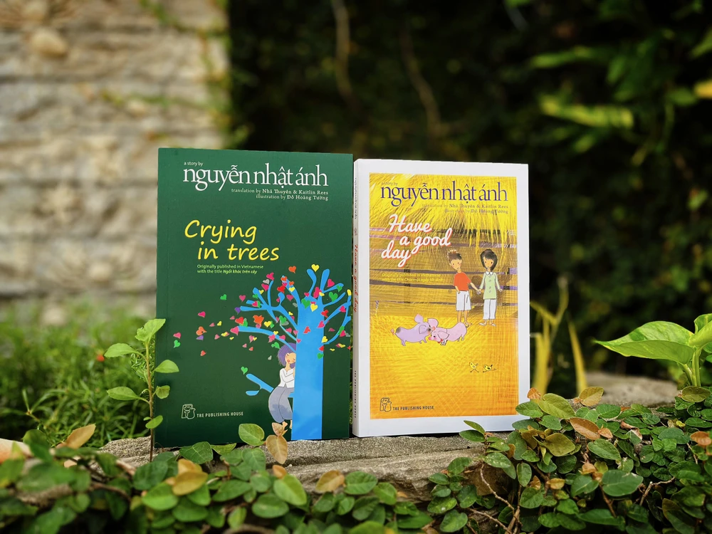 Phiên bản tiếng Anh hai truyện dài "Chúc một ngày tốt lành" và "Ngồi khóc trên cây" của nhà văn Nguyễn Nhật Ánh. Ảnh: NXB Trẻ