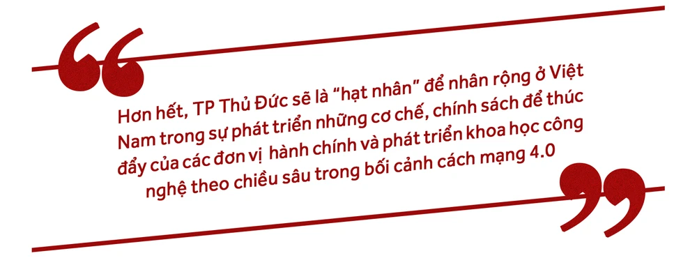  GIẢM TẢI CHO TP THỦ ĐỨC - Bài cuối: Nghị quyết 98 cho mô hình thành phố lý tưởng ảnh 12