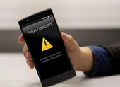 3 dấu hiệu cho thấy điện thoại đã bị dính phần mềm độc hại