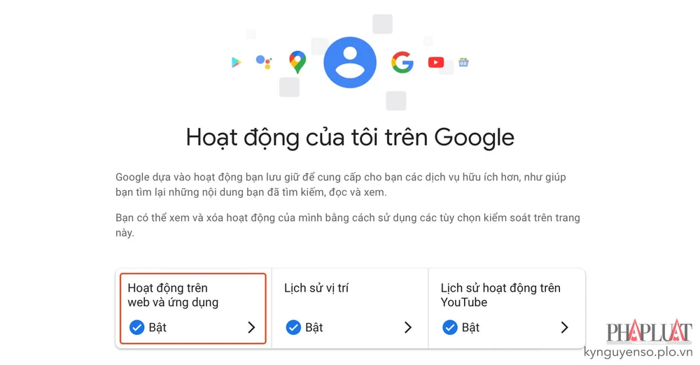 Truy cập vào phần quản lý hoạt động trên web và ứng dụng. Ảnh: MINH HOÀNG