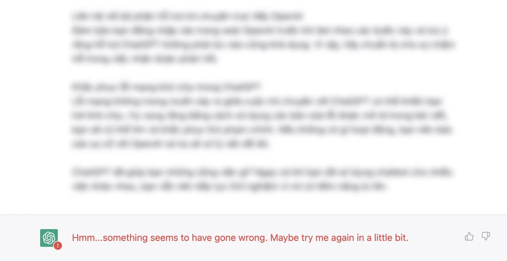 chatgpt-loi-mang-khi-ban-gui-yeu-cau-qua-dai Lỗi sẽ xuất hiện nếu bạn gửi yêu cầu quá dài. Ảnh: TIỂU MINH