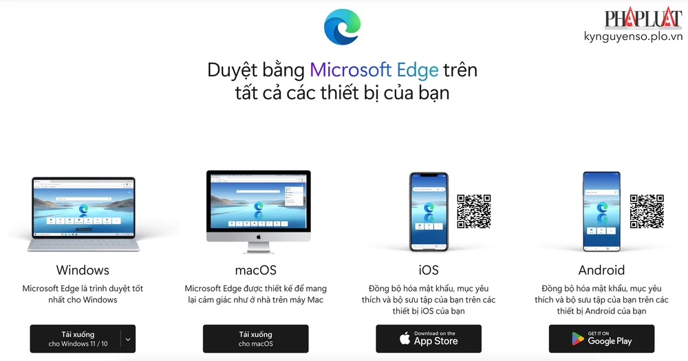 Tải và cài đặt phiên bản Microsoft Edge tương ứng với thiết bị đang sử dụng. Ảnh: TIỂU MINH
