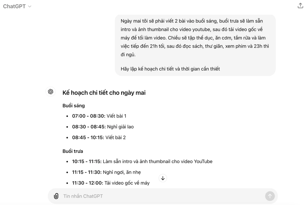 Sử dụng ChatGPT để lập kế hoạch chi tiết lịch trình trong ngày. Ảnh: TIỂU MINH