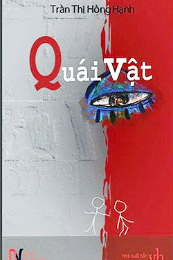 Nhà văn Trần Thị Hồng Hạnh: Xong "Quái vật" liền đi Mỹ ảnh 2