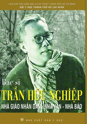 BS Trần Hữu Nghiệp - Chân dung một con người tuyệt vời ảnh 1 BS Trần Hữu Nghiệp - Chân dung một con người tuyệt vời ảnh 1