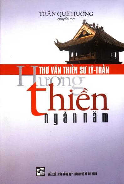 Nhà sư chuyển thơ thiền Lý - Trần sang lục bát ảnh 1