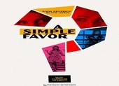 'A Simple Favor': Mỹ nhân Blake Lively mất tích đầy bí ẩn