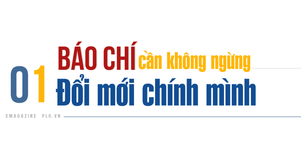 Định vị giá trị cốt lõi của báo chí trong kỷ nguyên mới (2).png